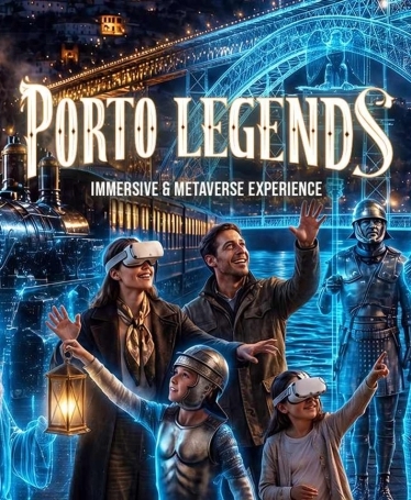 Porto Legends: Immersive & Metaverse Experience